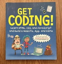 Get Coding!: Learn HTML, CSS and JavaScript and Build a Website - NEW!