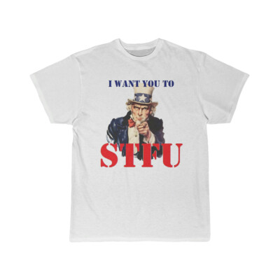 Uncle Sam STFU Men's Short Sleeve Tee