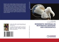 Biomimetic Materials In Restorative Dentistry And Endodontics | Kajla (U. A.)