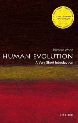 Bernard Wood Human Evolution (Taschenbuch) Very Short Introductions (US IMPORT)