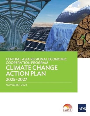 Central Asia Regional Economic Cooperation Program Climate Change Action Plan 20