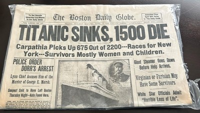 Titanic Sinks 1500 Die The Boston Daily Globe April 16 1912 Reproduction