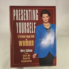 Presenting Yourself – Image & Style Guide for Women (Mary Spillane)