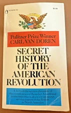 Vintage Book SECRET HISTORY OF THE AMERICAN REVOLUTION Carl Van Doren Paperback