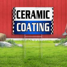 CERAMIC COATING Yard Sign with Optional Sizes (Made in the USA)
