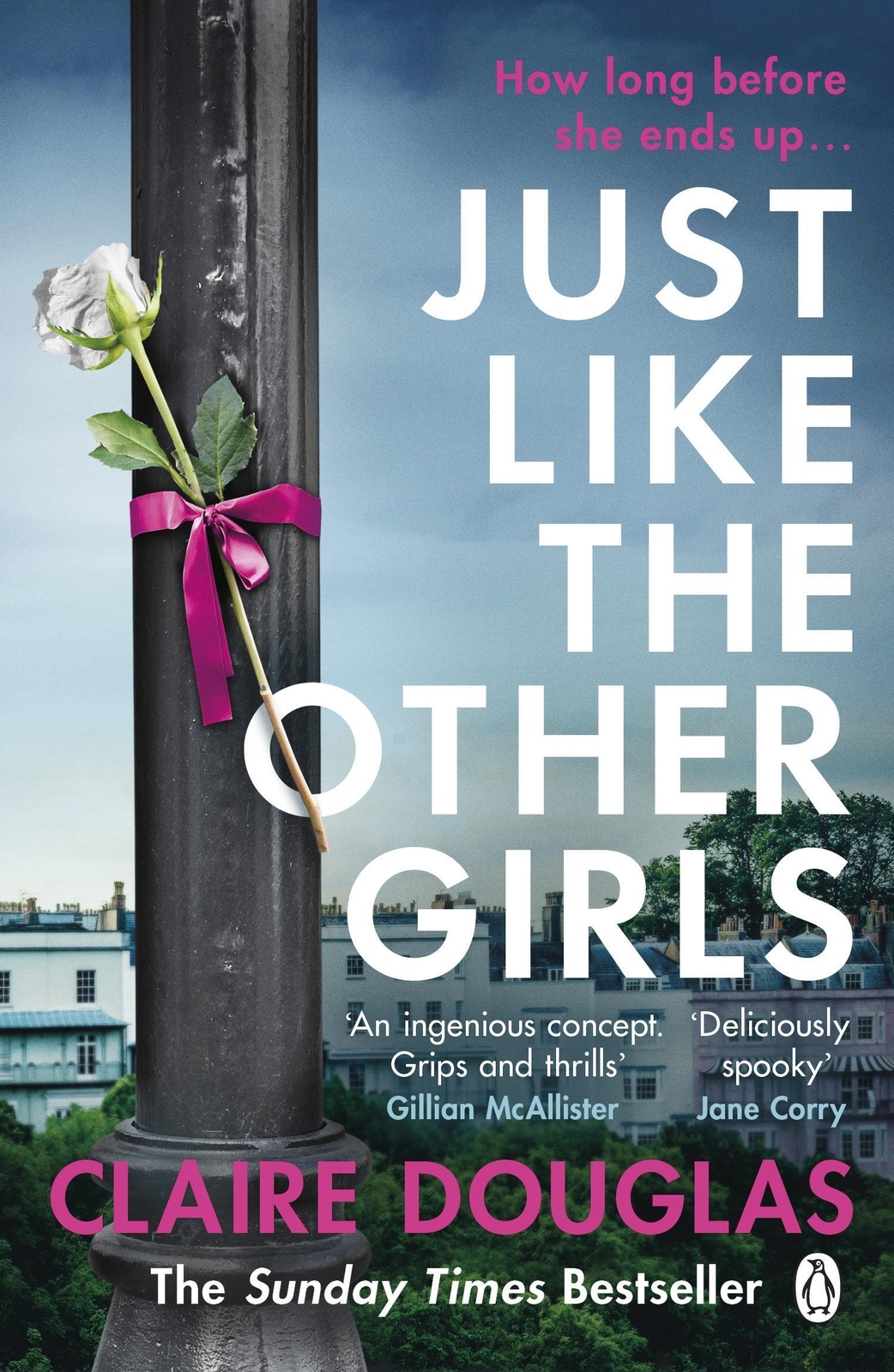 Thumbnail - Just Like The Other Girls | Claire Douglas | Taschenbuch | 400 S. |