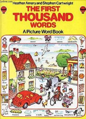 The First Thousand Words: A Picture Word Book (Usborne First 1000 Words) - GOOD