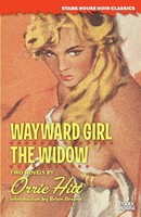 Orrie Hitt | Wayward Girl / The Widow | Taschenbuch | Englisch (2018)