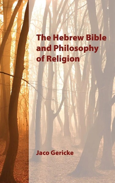 Jaco Gericke | The Hebrew Bible And Philosophy of Religion | Buch | Englisch-image