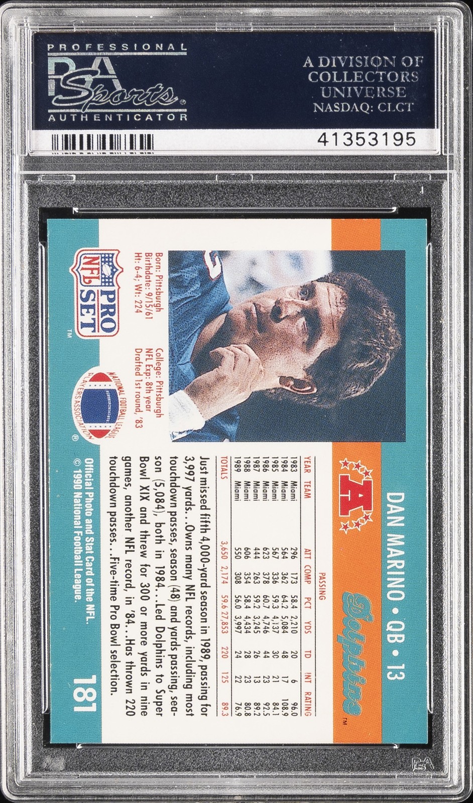 1990 PRO SET #181 DAN MARINO PSA 10 view 2