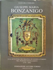 Giuseppe Maria Bonzanigo Ferraris Gribaudo Fondazione Accorsi 1991