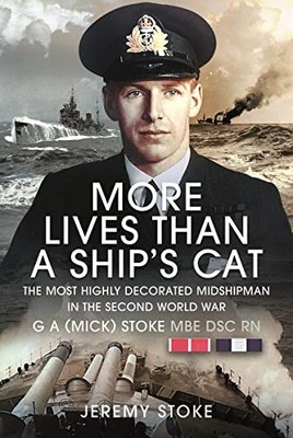 More Lives Than a Ship's Cat: The Most Highly Decorated Midshipm