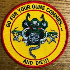 USAF 25th FIGHTER SQUADRON GO FOR YOUR GUNS COMMIES AND DIE PATCH