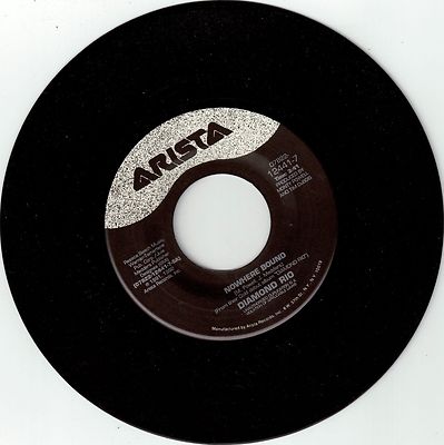 DIAMOND RIO  (Nowhere Bound)  Arista 12441-7 = MINT record!