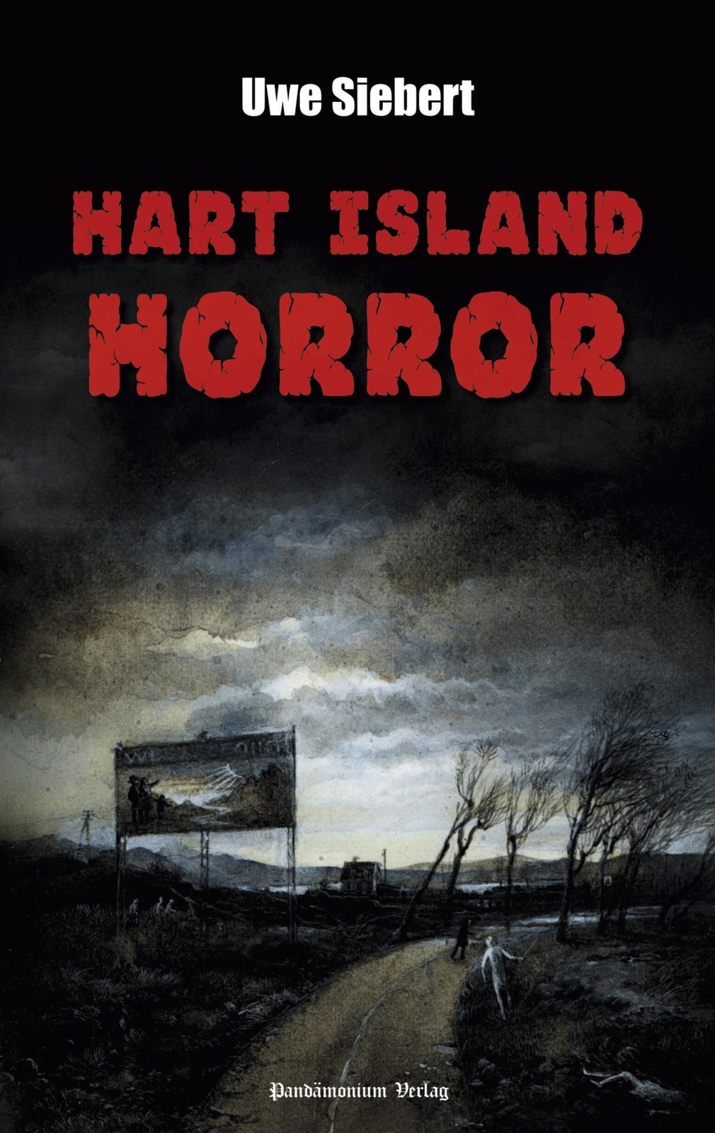 Thumbnail - Hart Island Horror Uwe Siebert Taschenbuch Paperback 144 S. Deutsch