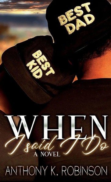 Anthony Robinson | When I Said I Do | Buch | Englisch (2021) | Gebunden-image