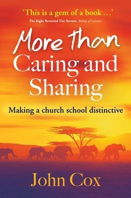 MORE THAN CARING AND SHARING, John Cox