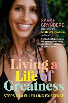 Living Alife of Greatness : Steps to a Fulfilling Exist - Trade Paperback NEW Sa