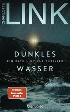 Dunkles Wasser Ein Kate-Linville-Thriller Lin...