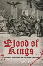 BLOOD OF KINGS By J D Davies - Hardcover *Excellent Condition*