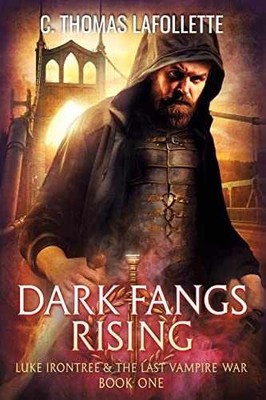 Dark Fangs Rising (Luke - Paperback, by Lafollette C. Thomas - Very Good