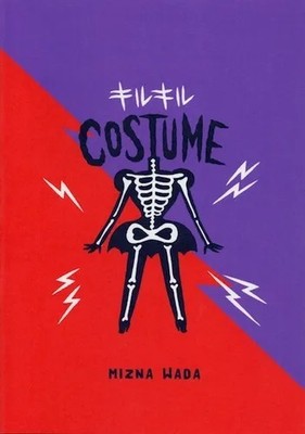Mizuna Wada Kill Kill Costume Monster Mash Art Book Japan New Rare