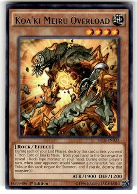 Koa'ki Meiru Overload SECE-EN033 Secrets of Eternity 1st Edition NM Rare