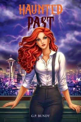 Haunted Past by G.P. Bundy (Paperback Book)