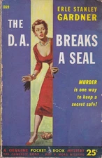 The D.A. Breaks a Seal