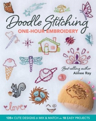 Doodle Stitching einstündige Stickerei: 135+ süße Designs zum Mix & Match in 18