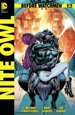 BEFORE WATCHMEN NITE OWL #3 DC COMICS