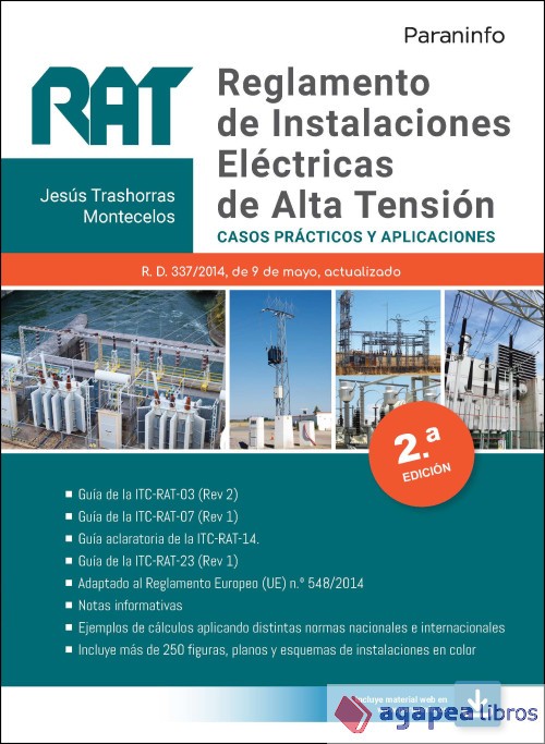 RAT. Reglamento de Instalaciones Eléctricas de Alta Tensión. Casos prácticos y a
