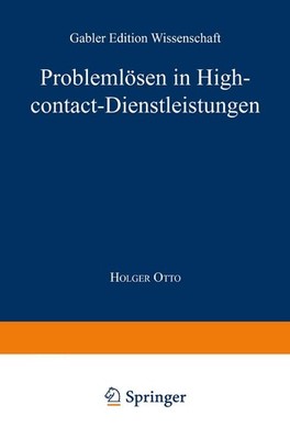 Problemlösen in High-contact-Dienstleistungen 