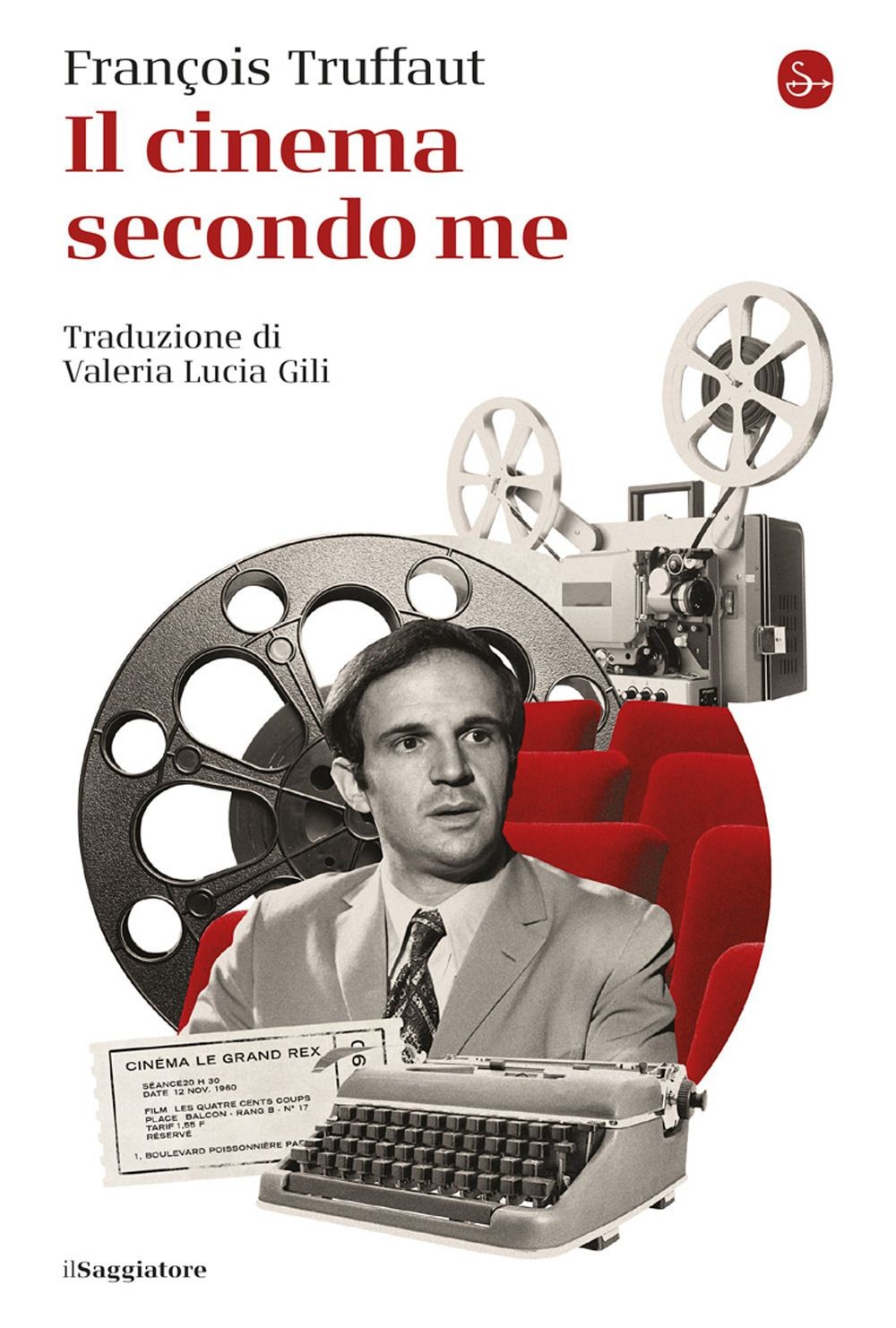 Libri François Truffaut - Il Cinema Secondo Me