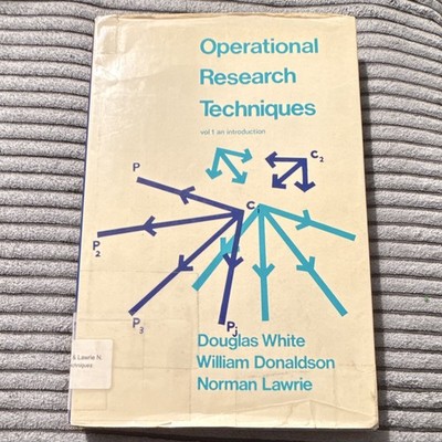 Operational Research Techniques Vol 1 White et al 1969 Hardcover Statistics Book
