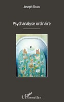 Joseph Rouzel | Psychanalyse Ordinaire | Taschenbuch | FranzöSisch (2020)