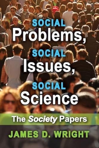 Social Problems, Social Issues, Social Science. Wright 9781412865012 New<| - Image 3