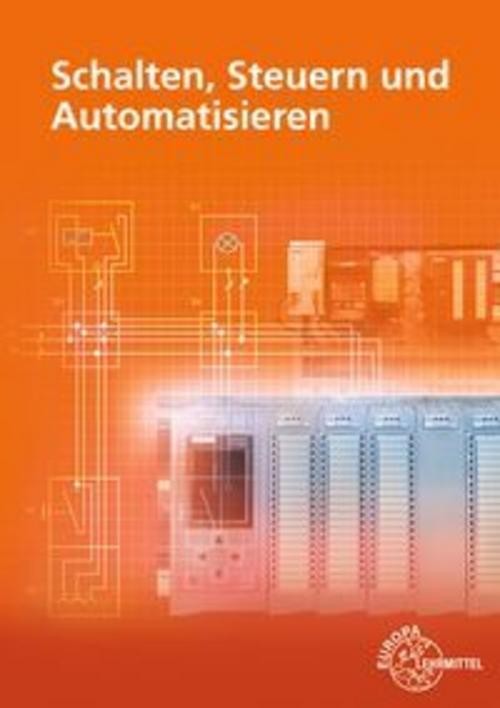 Schalten, Steuern und Automatisieren Herbert Tapken