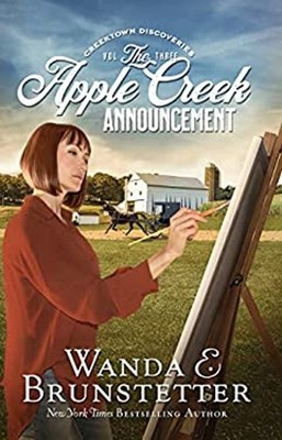 The Apple Creek Announcement Library Binding Wanda E. Brunstetter