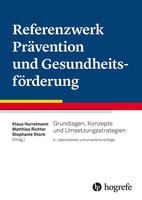 Referenzwerk PräVention Und GesundheitsföRderung Klaus Hurrelmann (U. A.) Buch