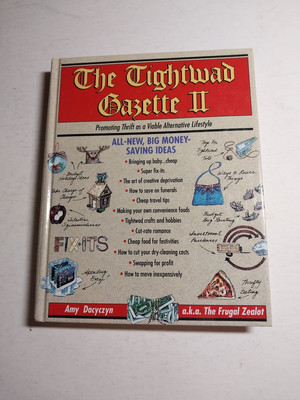 The Tightwad Gazette No. 2 : Promoting Thrift As a Viable Alternative Lifestyle