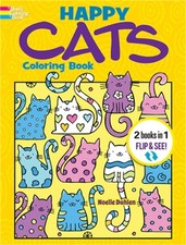 Happy Cats Coloring Book/Happy Cats Color by Number: 2 Books in 1/Flip and See 