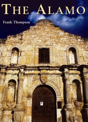The Alamo by Frank Thompson: Used