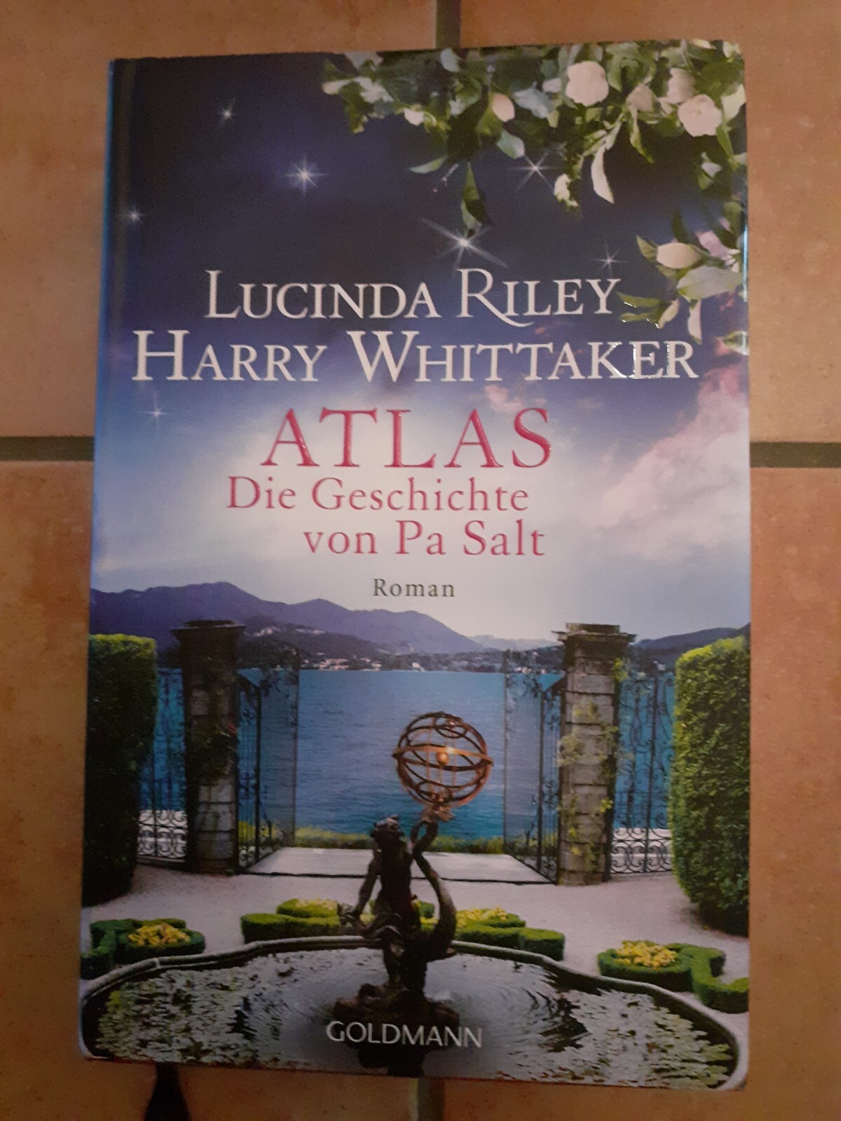 Atlas Die Geschichte von Pa Salt von Lucinda Riley (2023, Gebundene