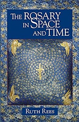 Rosary IN Space And Time Taschenbuch Ruth Rees