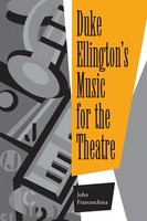 Duke Ellington's Music For The Theatre John Franceschina Taschenbuch Englisch