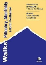 Felicity Martin Walks Pitlochry, Aberfeldy & North Perthshire (Paperback)