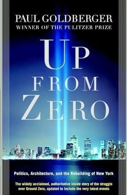 Up from Zero: Politics, Architecture, and Buch Random House Trade Paperbacks