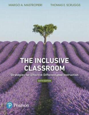 Inclusive Classroom, The: Strategies for Effective Differentiated Instruction b
