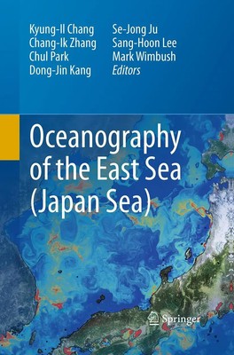 Kyung-Il Chang (u. a.) | Oceanography of the East Sea (Japan Sea) | Taschenbuch